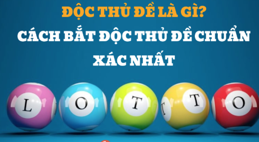 Độc thủ đề là gì? Tìm hiểu chiến lược phổ biến nhất trong cộng đồng chơi lô đề SHBET